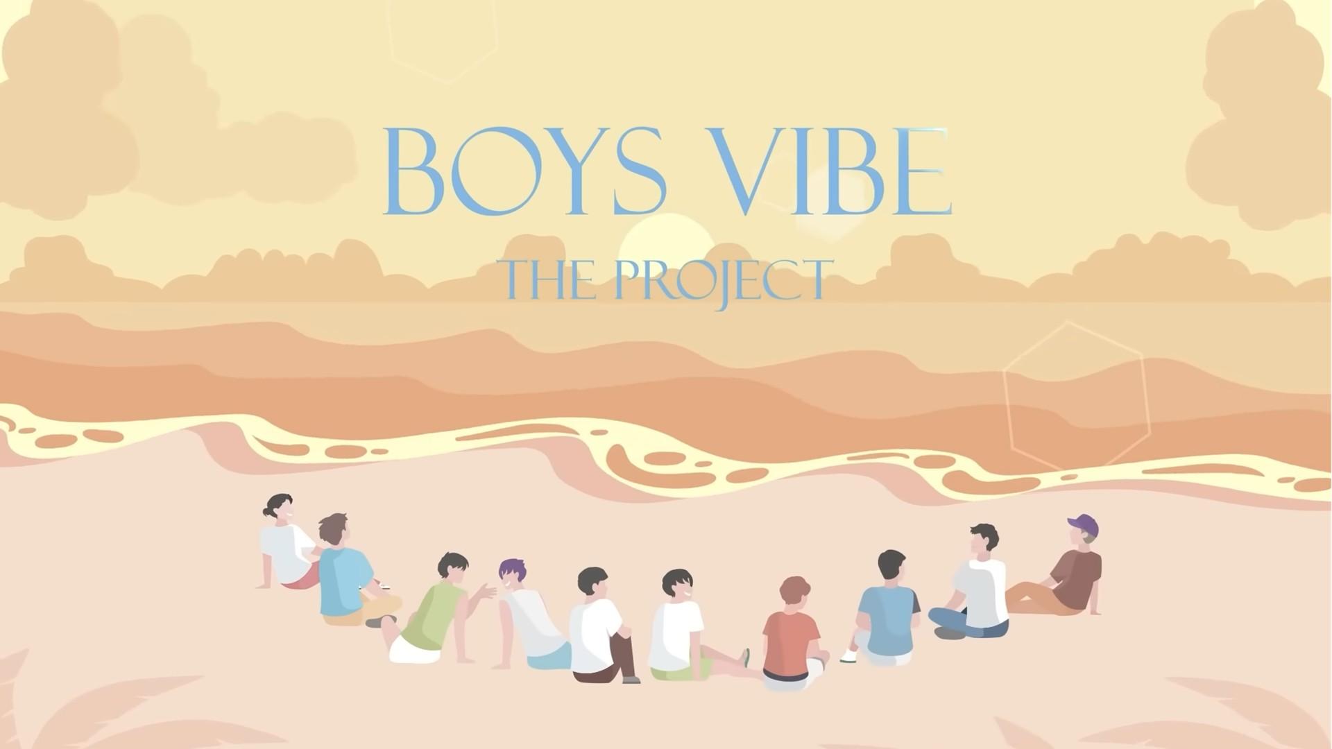 Boys Vibe The Project