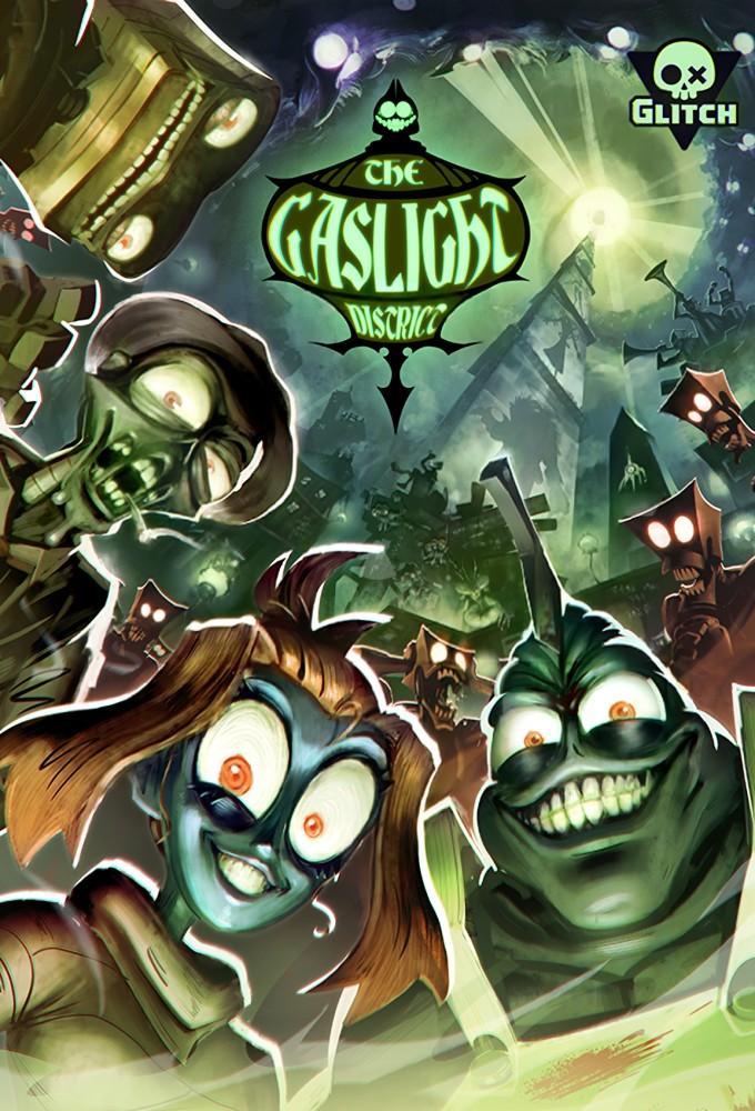 The Gaslight District