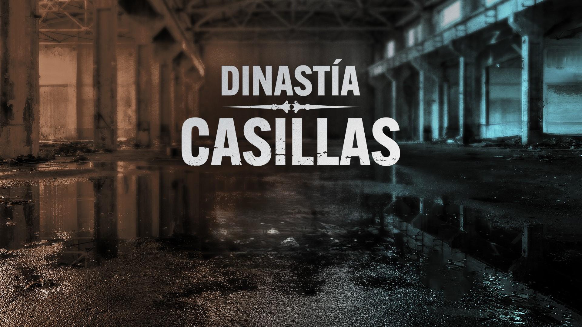 Dinastía Casillas