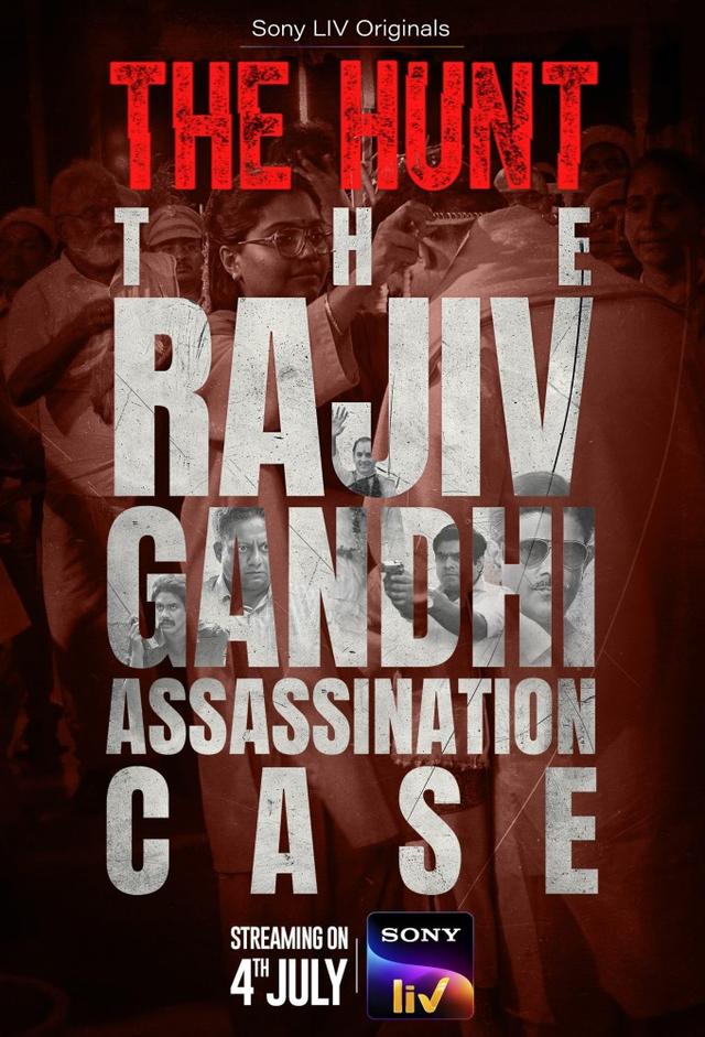 The Hunt - The Rajiv Gandhi Assassination Case