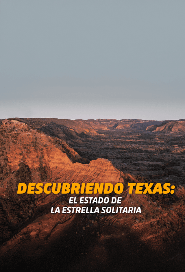 Unknown Texas: The Lone Star State