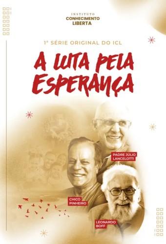 A Luta pela Esperança