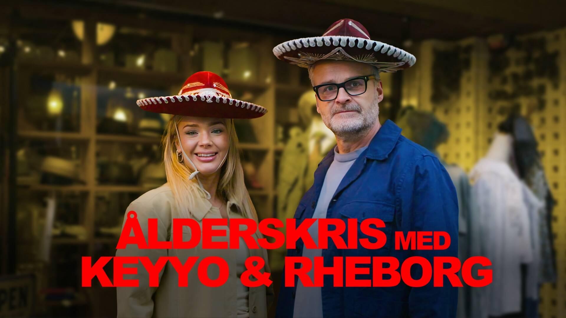 Ålderskris med Keyyo och Rheborg