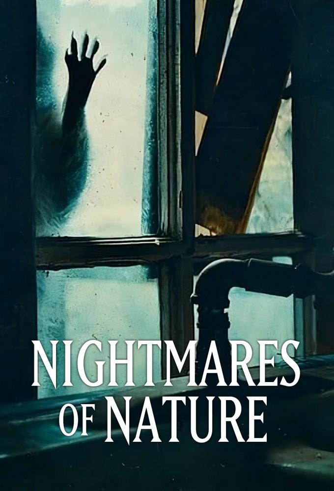 Nightmares of Nature (2025)