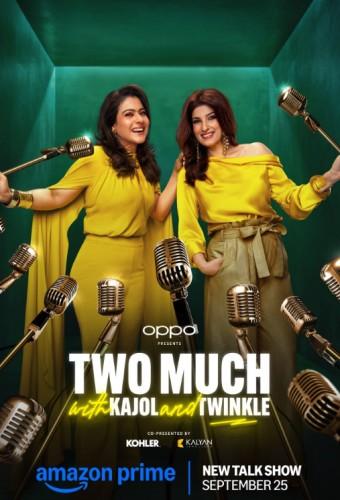 Two Much with Kajol and Twinkle