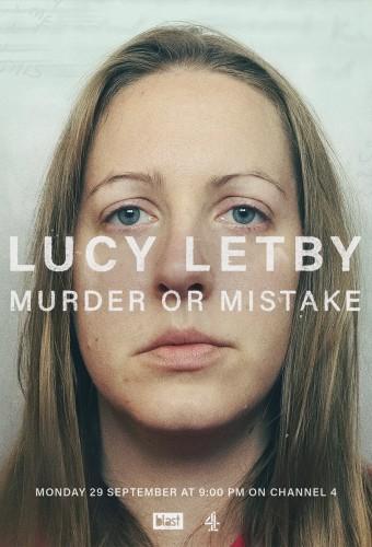 Lucy Letby: Murder or Mistake