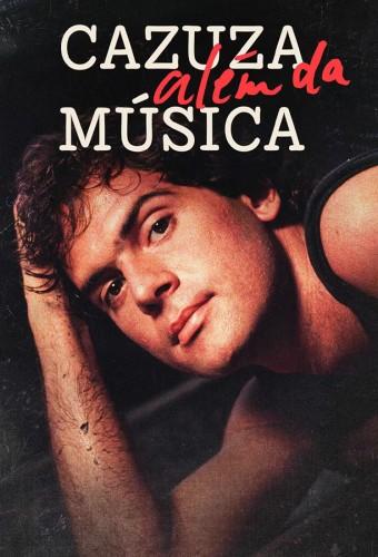 Cazuza Além da Música