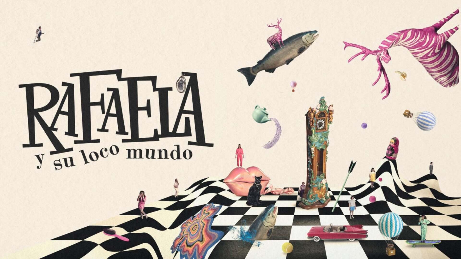 Rafaela and her crazy world