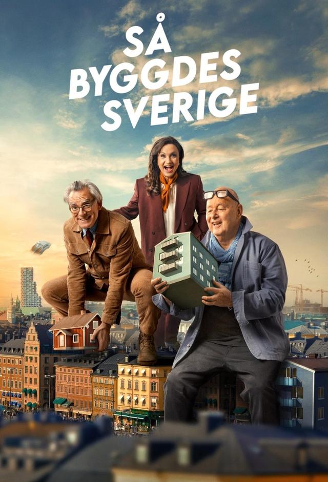 Så byggdes Sverige
