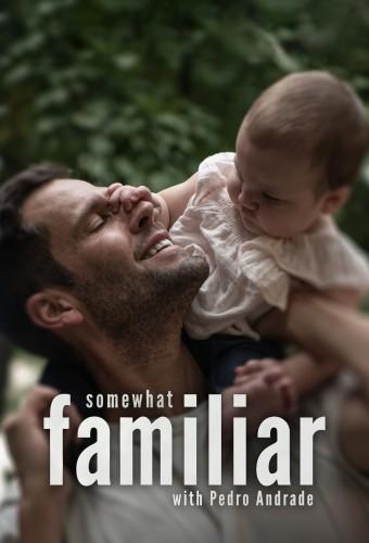 Somewhat Familiar with Pedro Andrade