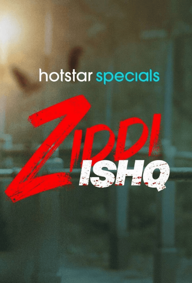 Ziddi Ishq