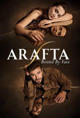 Arafta: Bound By Fate