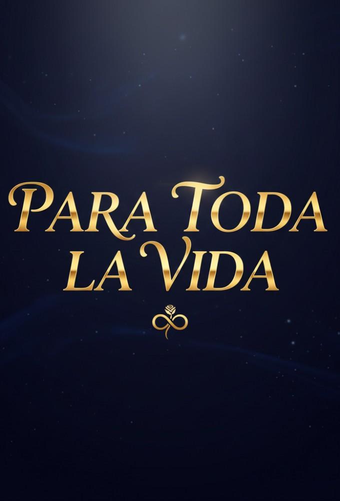 Para toda la vida