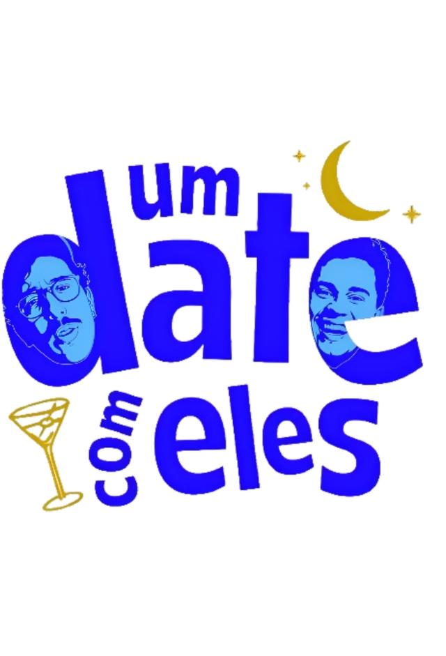 Um Date com Eles