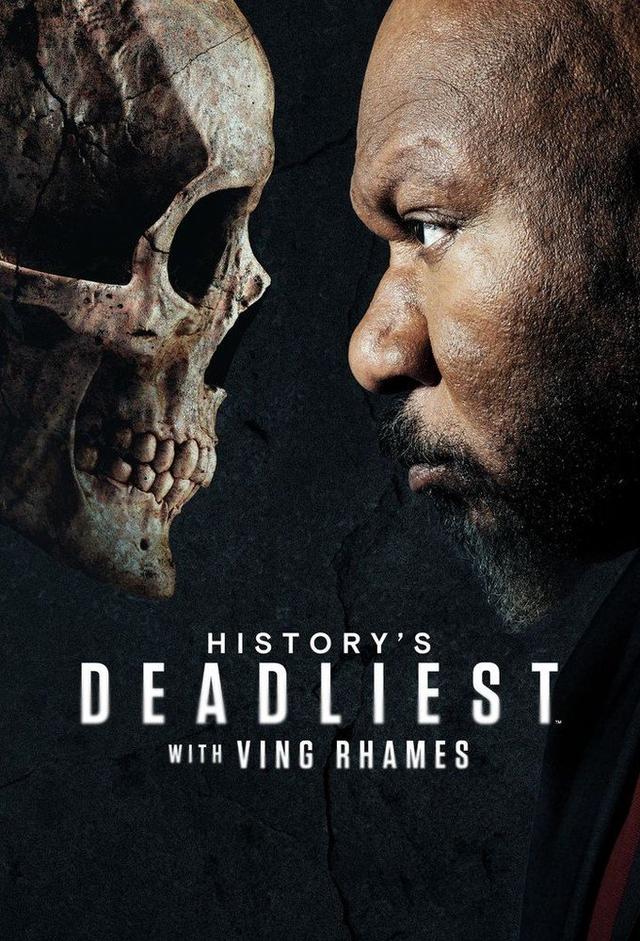 History's Deadliest with Ving Rhames