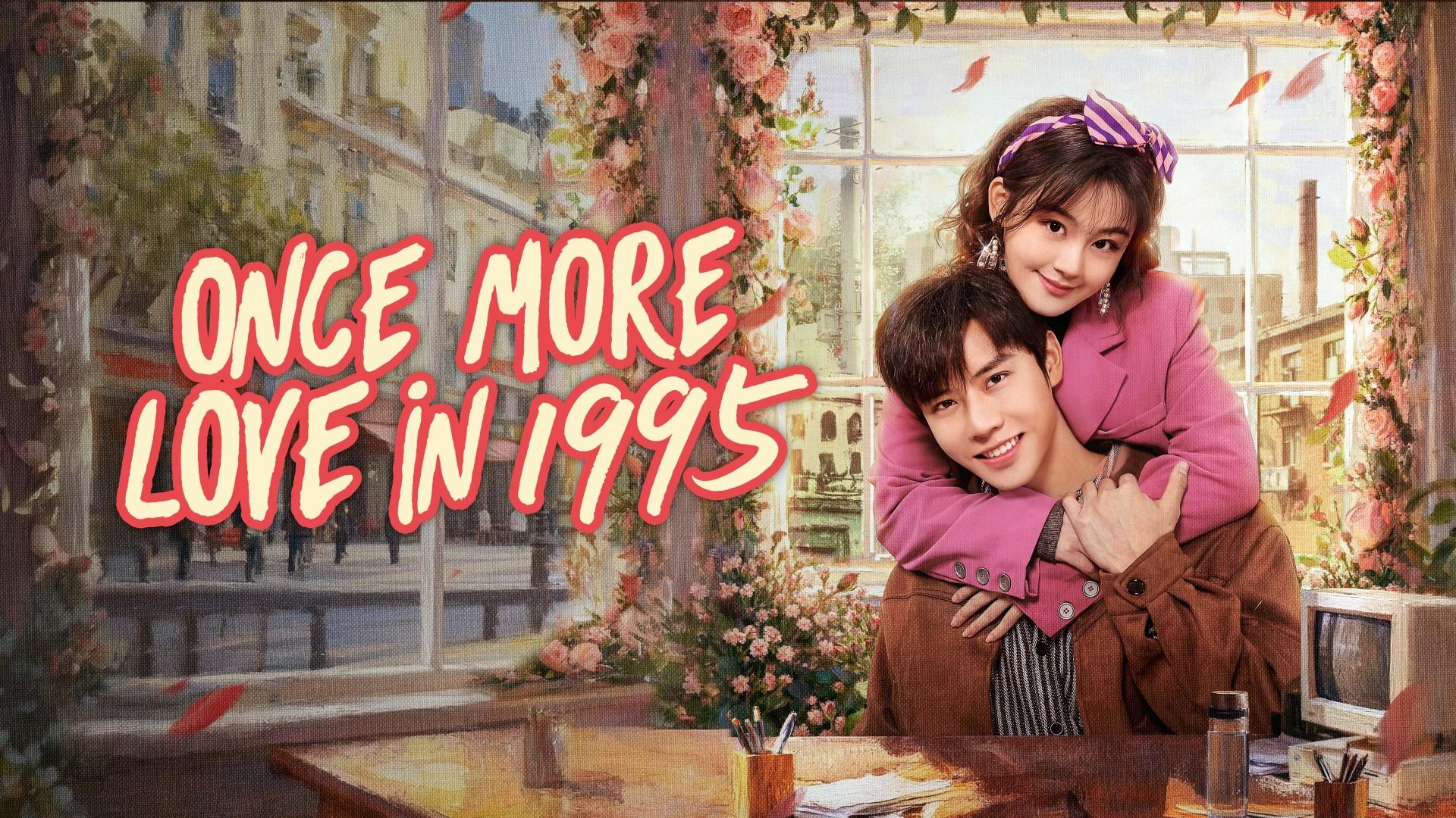 Once More Love in 1995