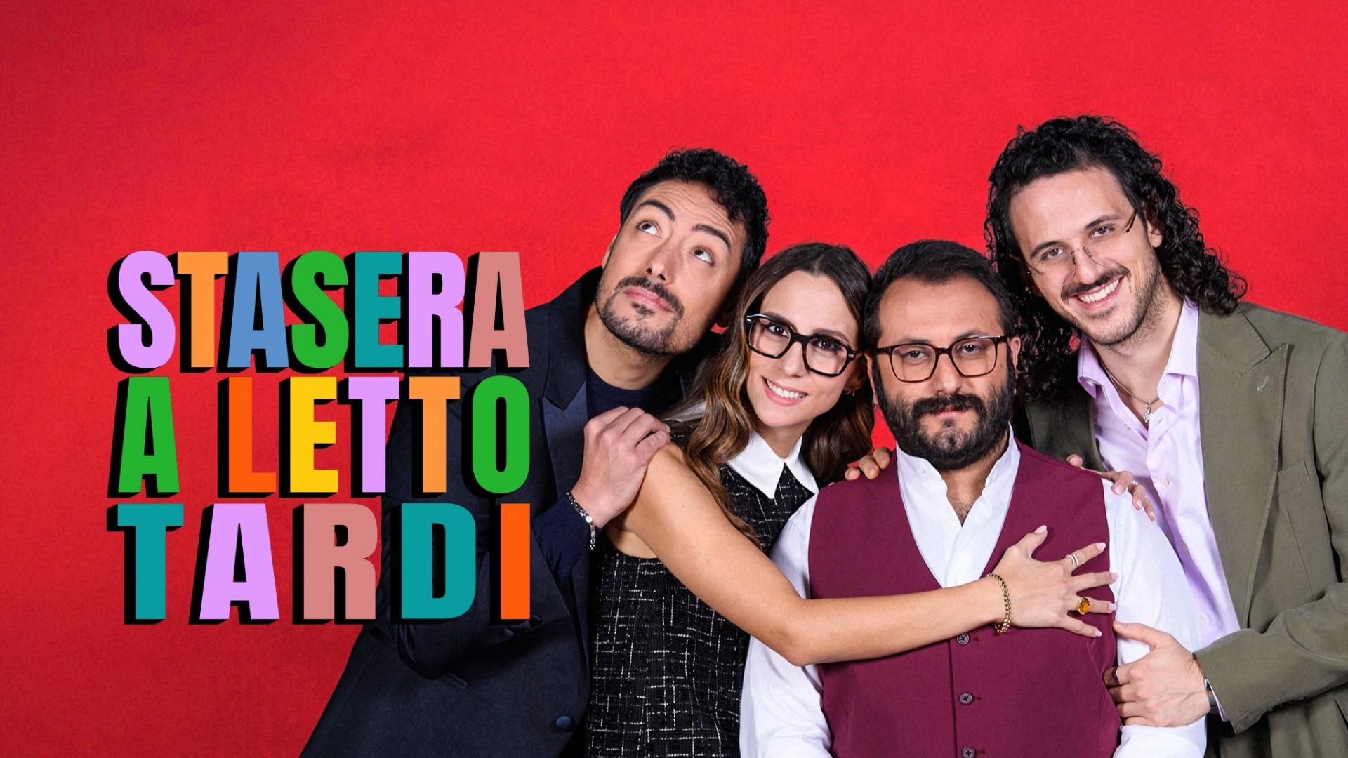 Stasera a letto tardi