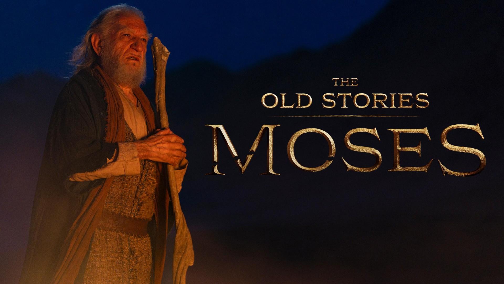 The Old Stories: Moses