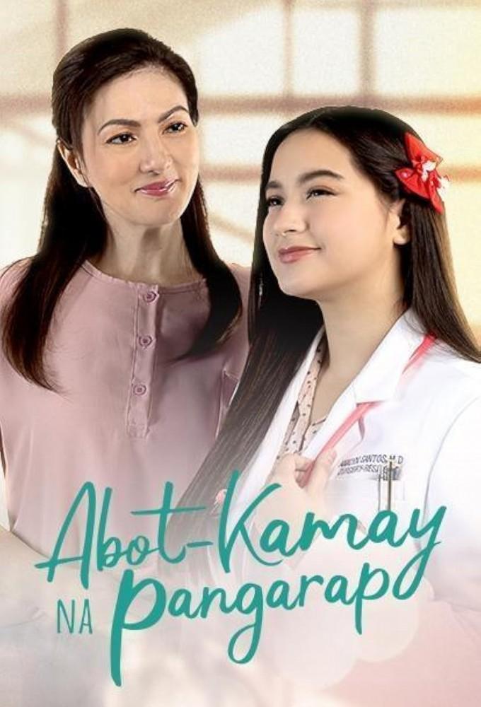 Abot Kamay Na Pangarap