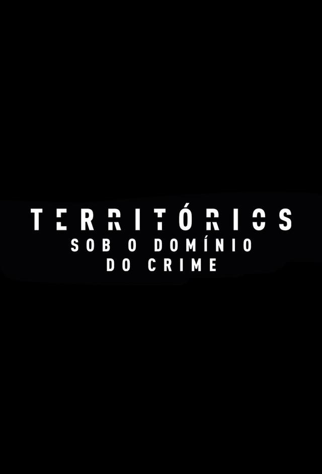 Territories - Under the Dominion of Crime