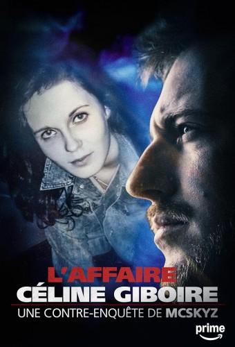 L'affaire Céline Giboire : une contre-enquête de MCSKYZ