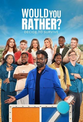 What Would You Rather: Decide to Survive?