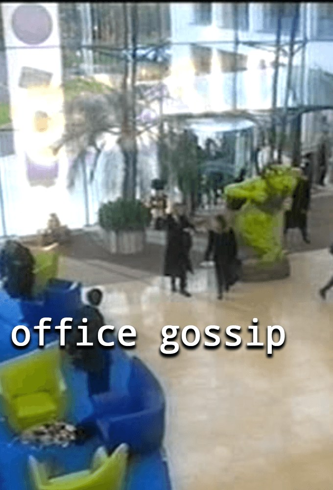 Office Gossip