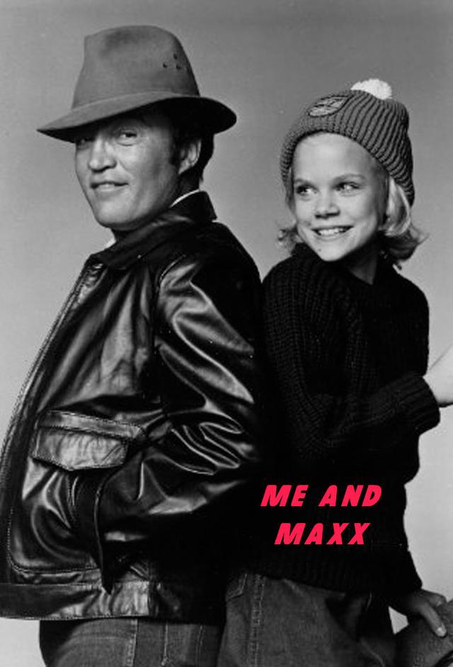 Me and Maxx