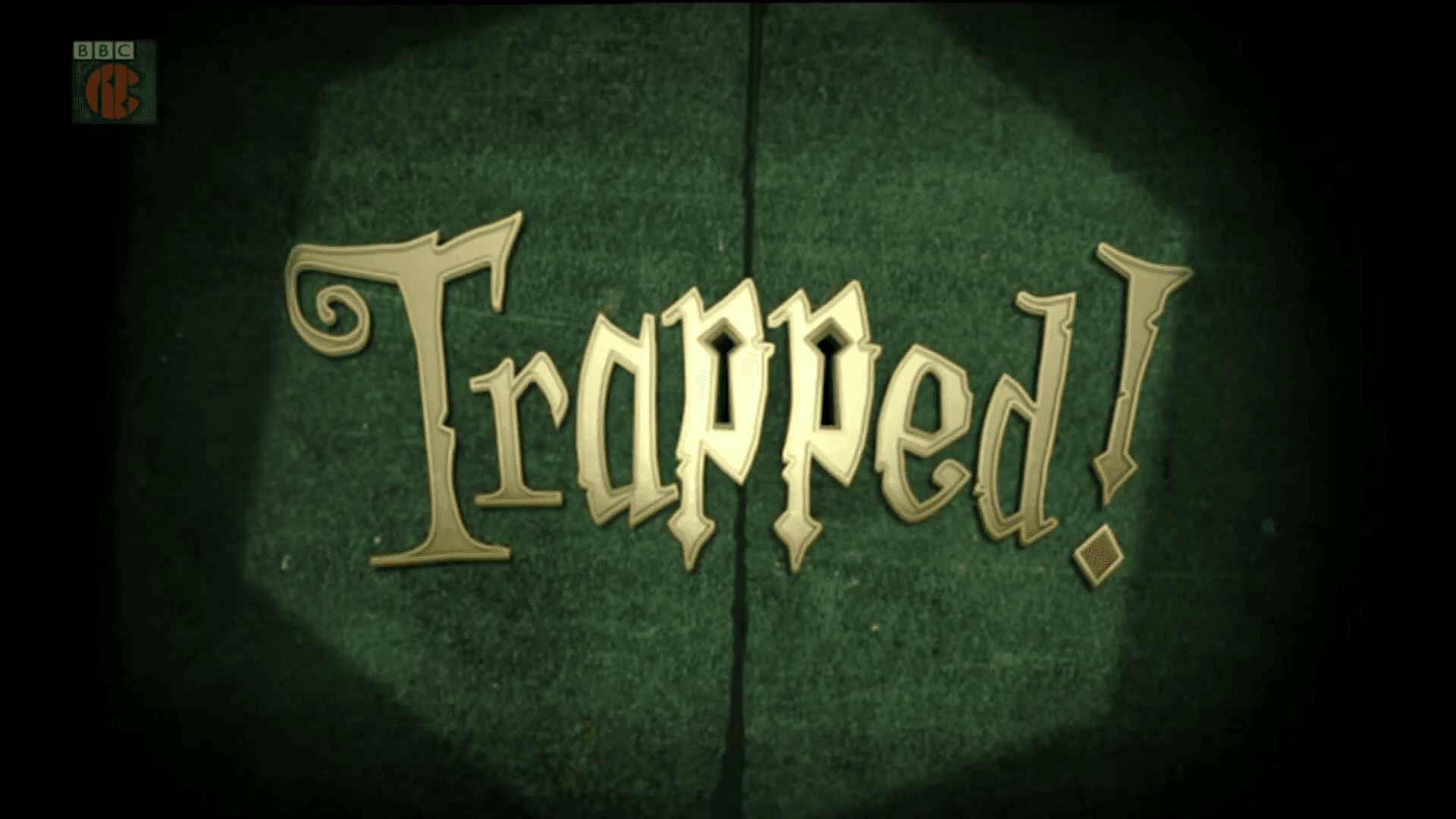 Trapped!