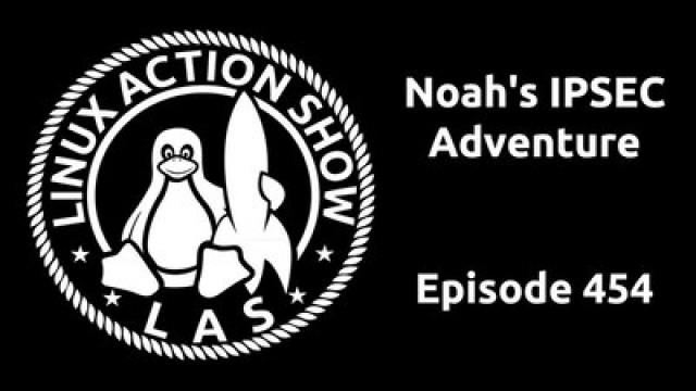 Noah's IPSEC Adventure