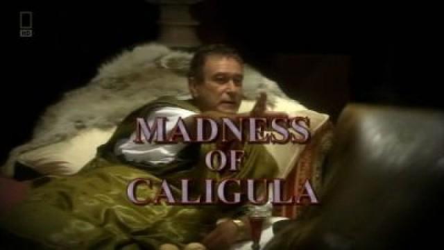 Madness of Caligula