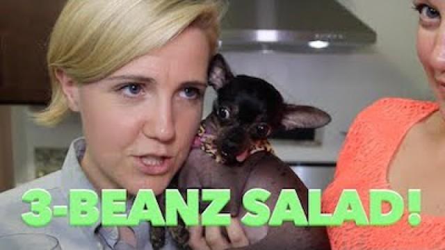 3-Beanz Salad! (ft. @BeanzHart)