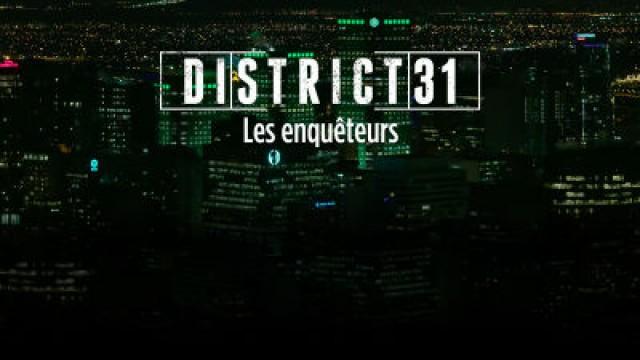 District 31 - Les enquêteurs
