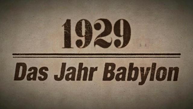 1929 - L'année de Babylone