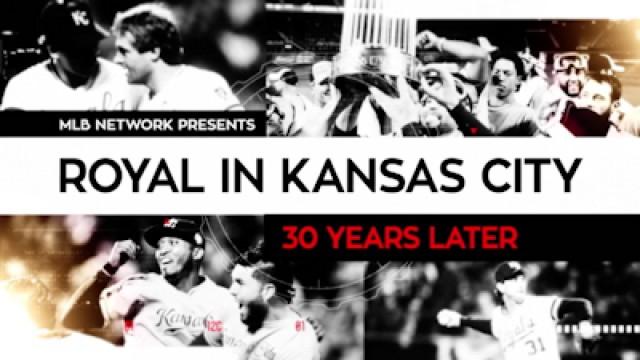 Royal in Kansas City 30 Years Later