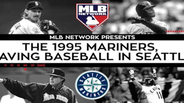 The 1995 Mariners, Saving Baseball in Seattle