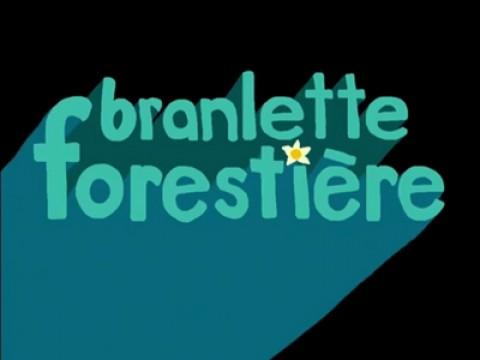 Branlette forestière