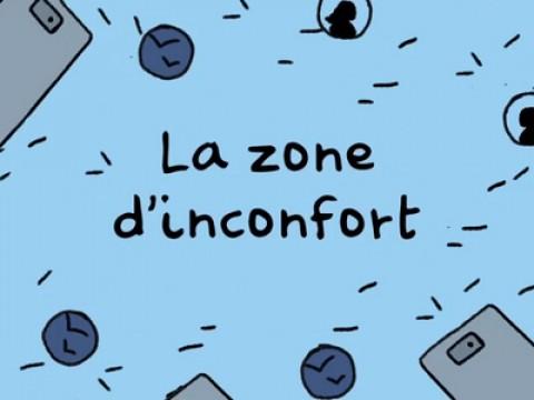 La zone d'inconfort