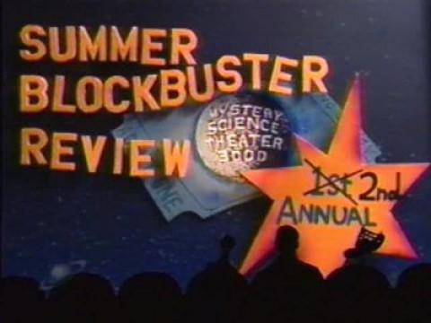 2nd Annual Mystery Science Theater 3000 Summer Blockbuster Review