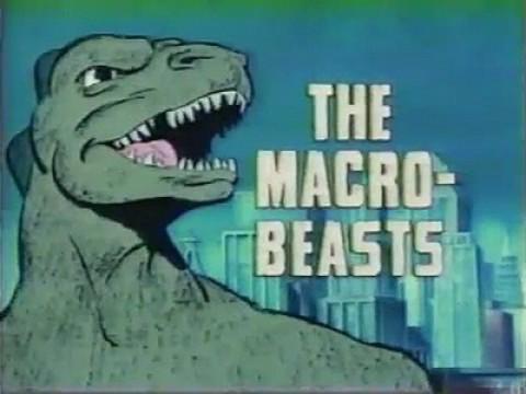The Macro-Beasts