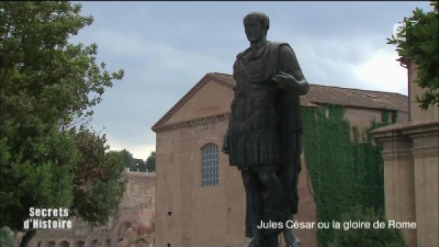 Jules César ou la gloire de Rome