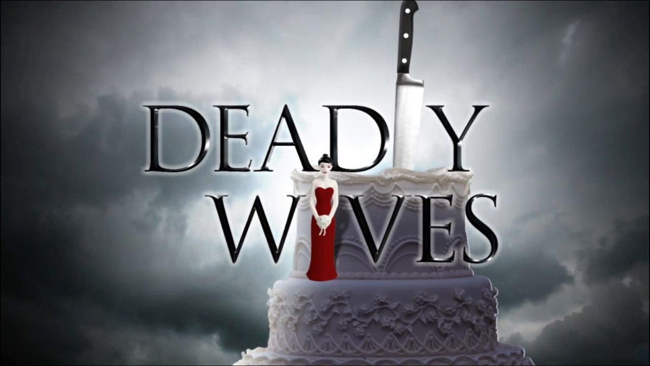 Deadly Wives