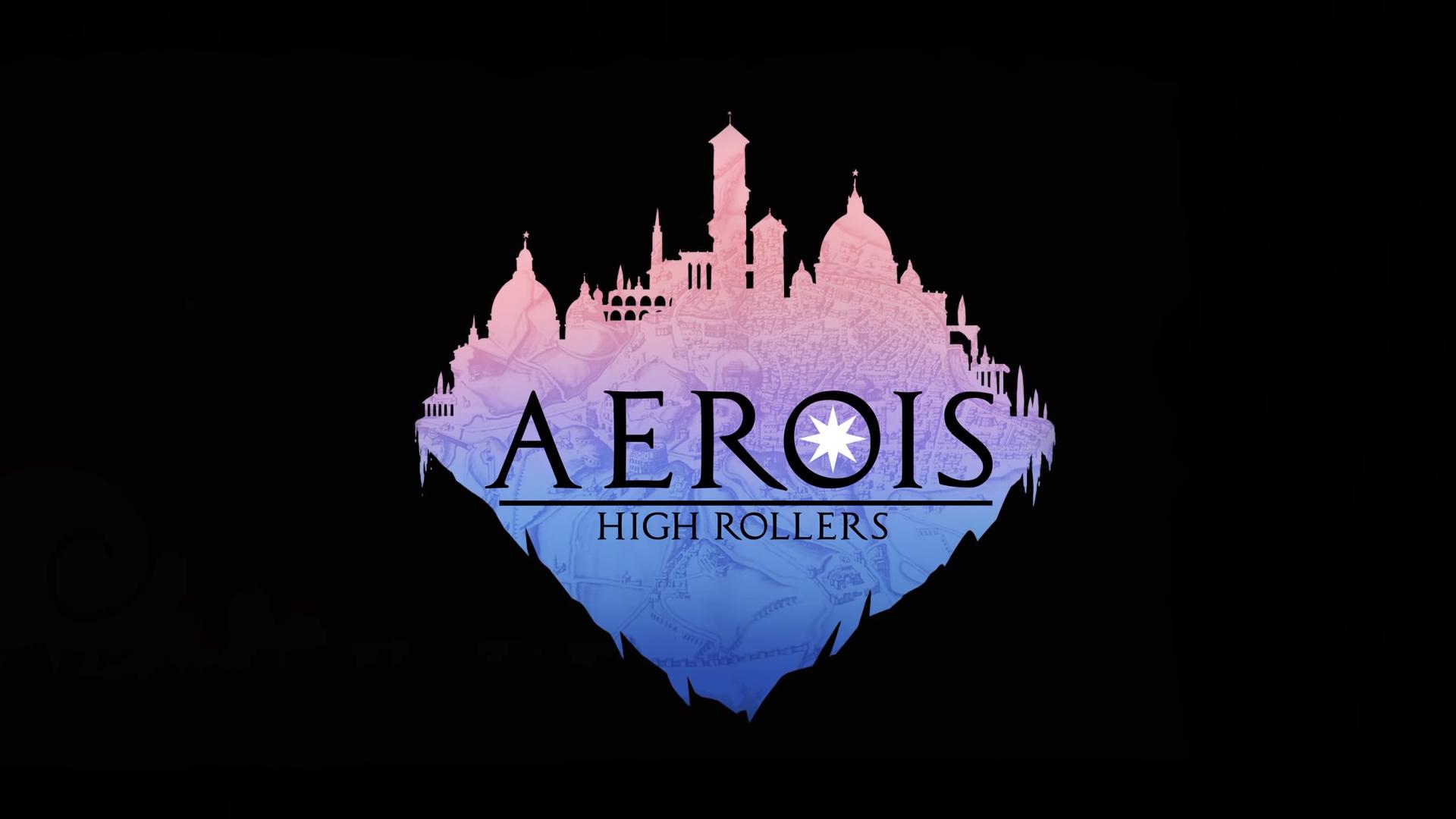 High Rollers D&D: Aerois
