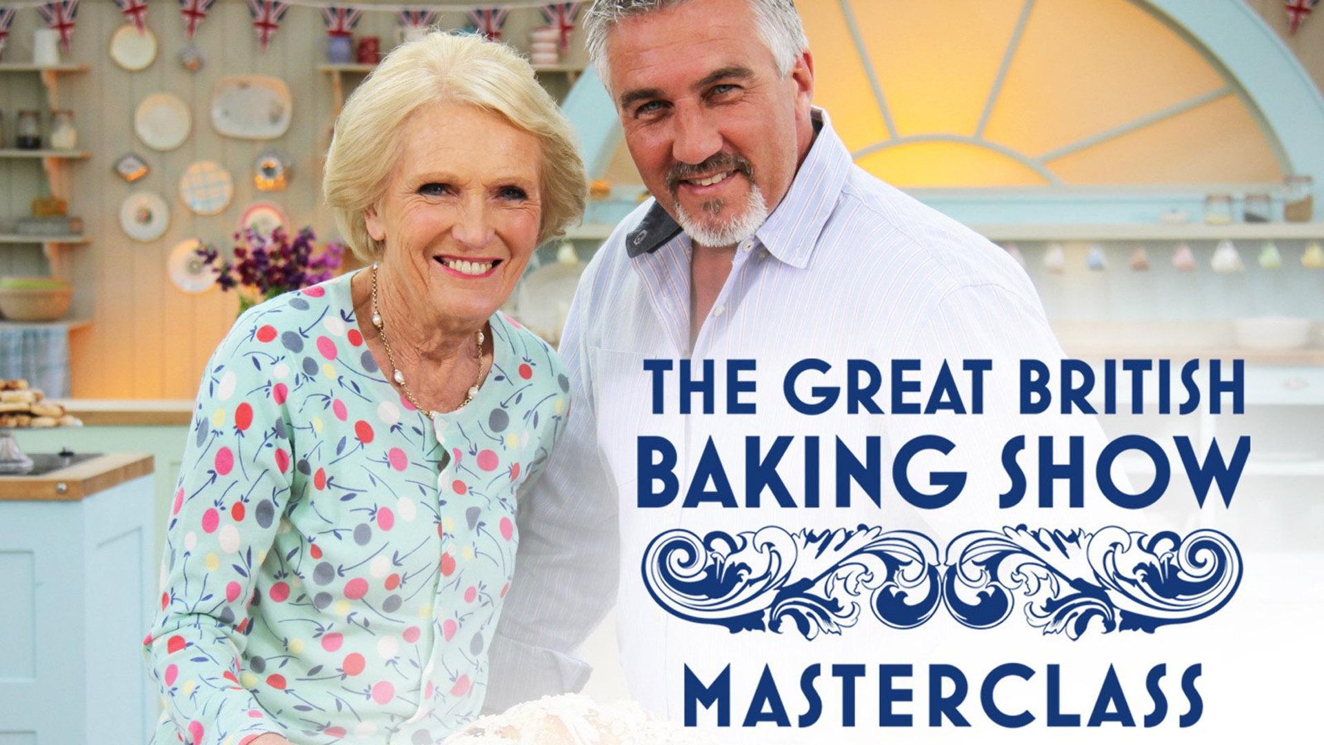 The Great British Baking Show Masterclass