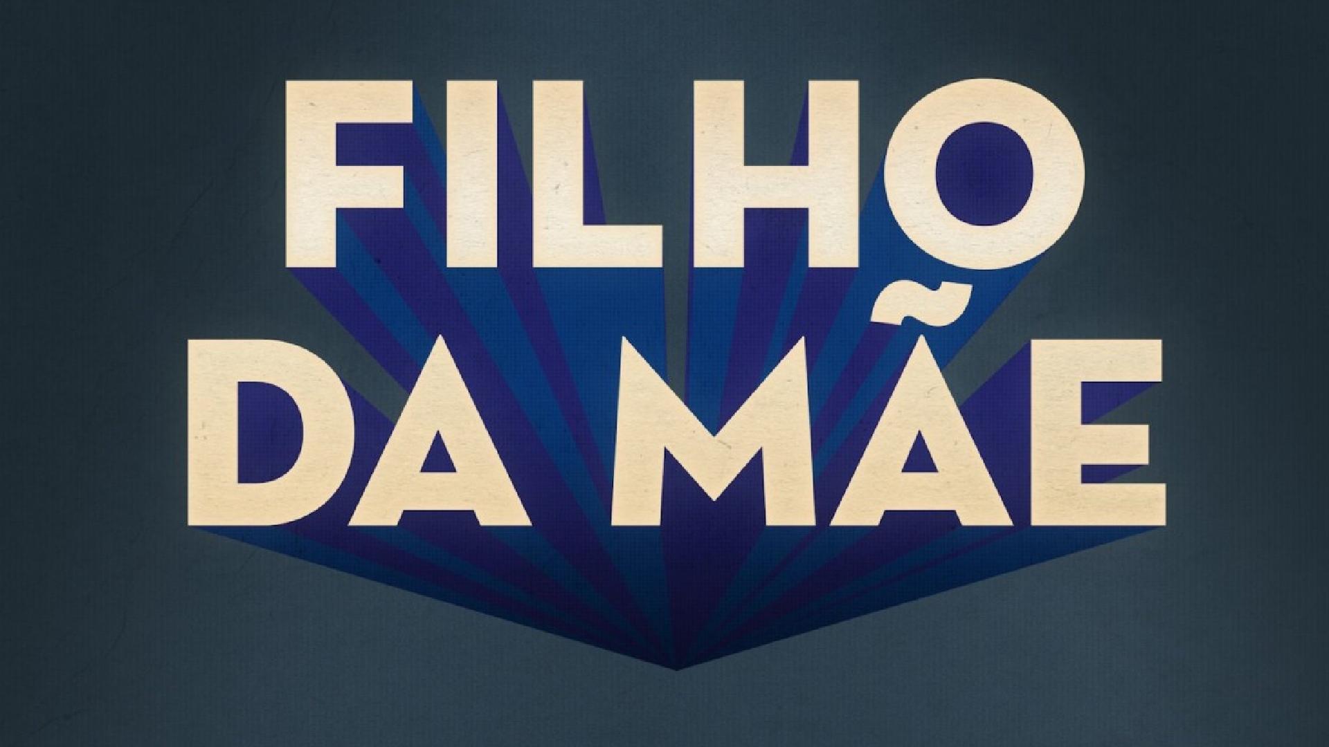 Filho da Mãe