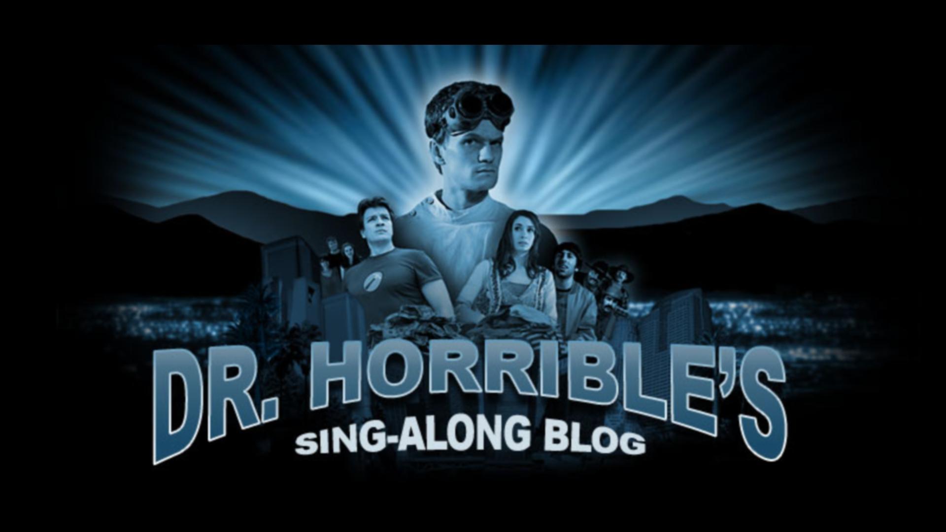 Doctor Horrible's Sing-Along Blog