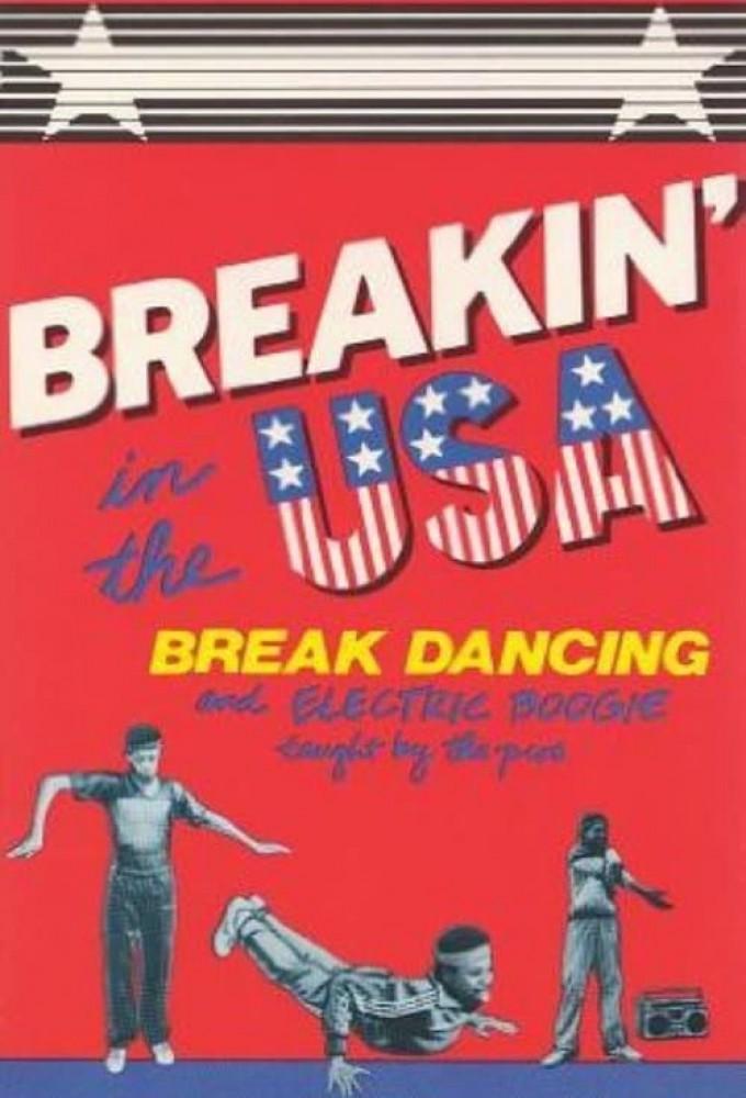 Breakin' in the USA: Break Dancing and Electric Boogie Taught by the Pros