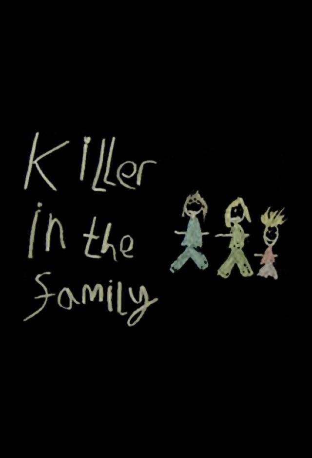 Killer in the Family