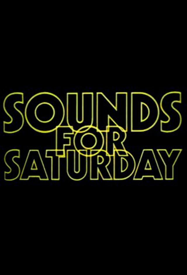 Sounds for Saturday