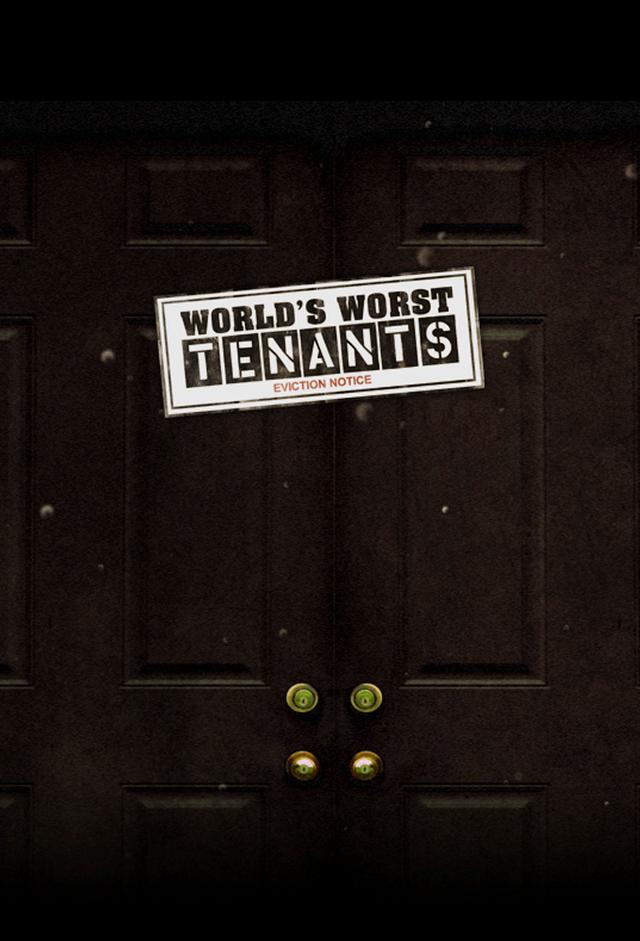 World's Worst Tenants